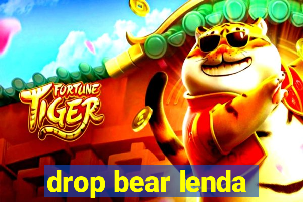 drop bear lenda